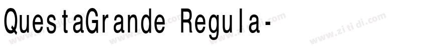 QuestaGrande Regula字体转换